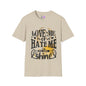 Love Me Or Hate Me I'm Still Going To Shine T-shirt