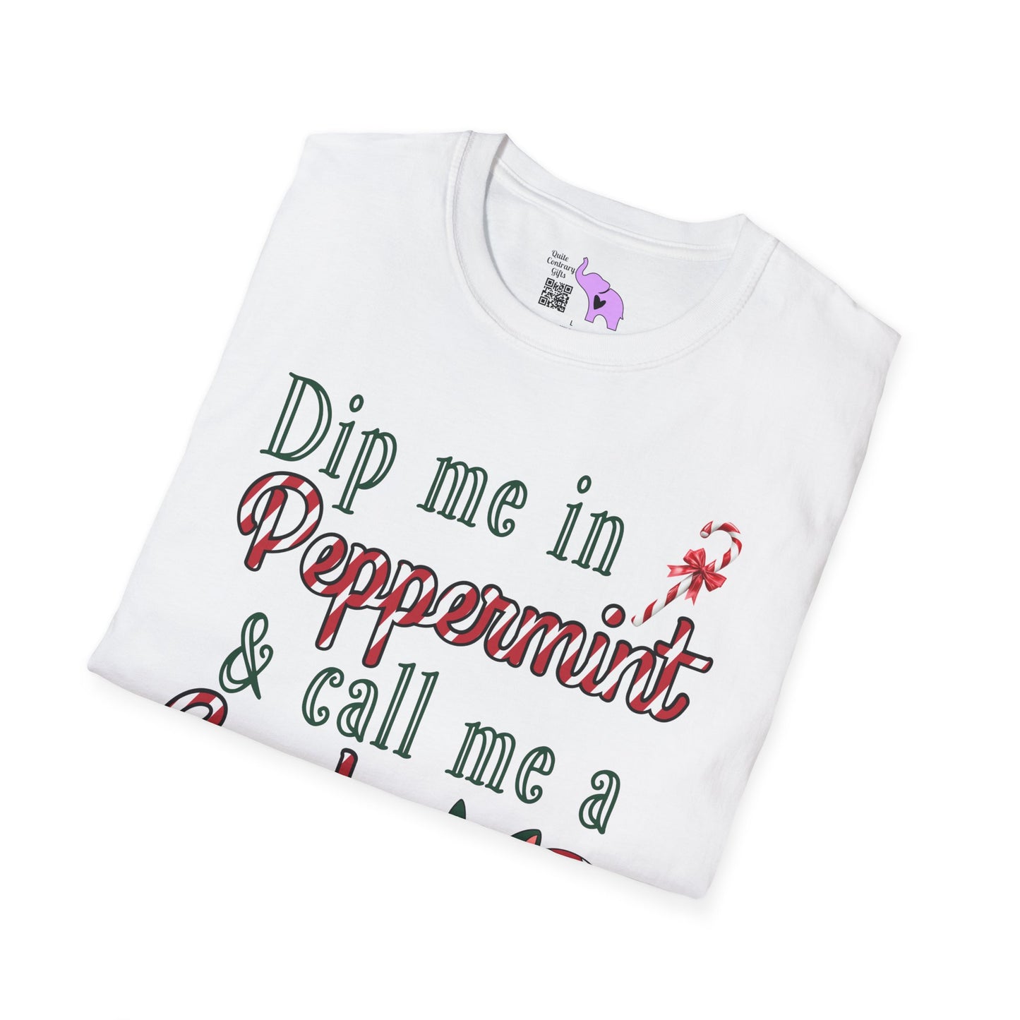 Dip Me in Peppermint & Call Me a Candy Cane Adult T-shirt