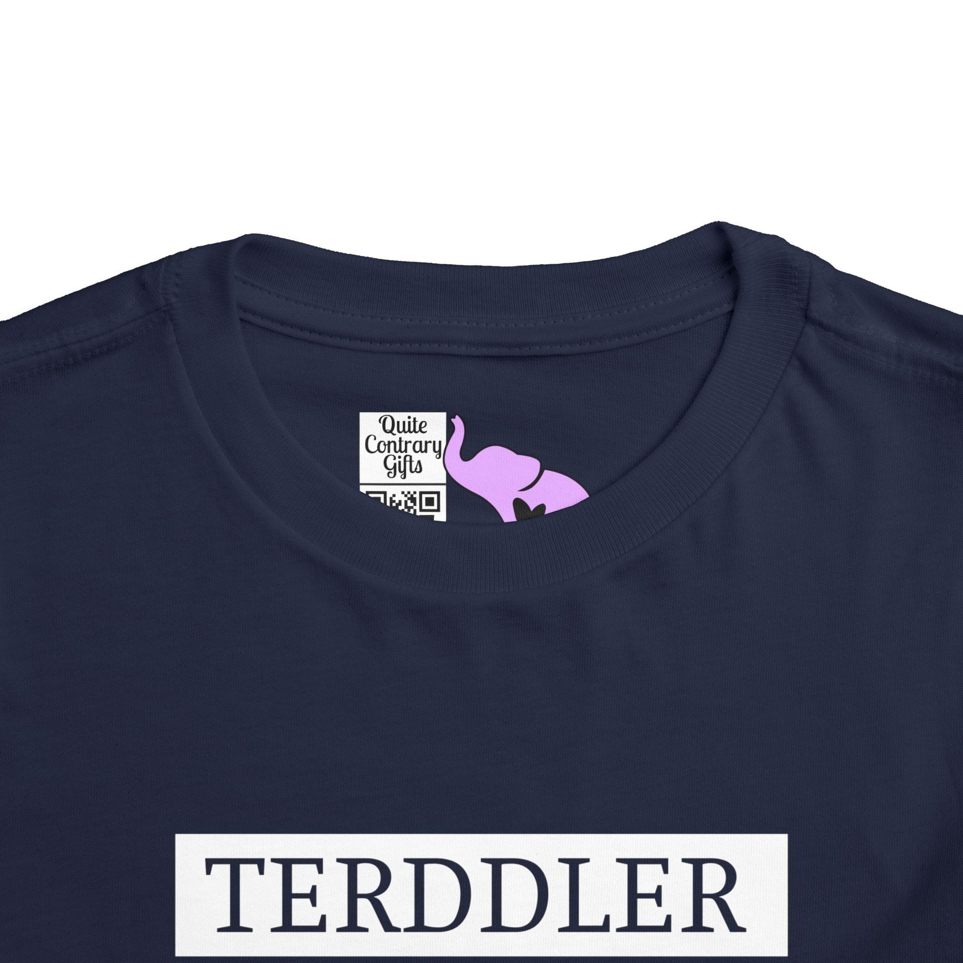 Terddler Definition Toddler Tee