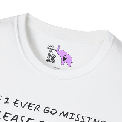 If I Go Missing Follow My Kids... Adult T-shirt
