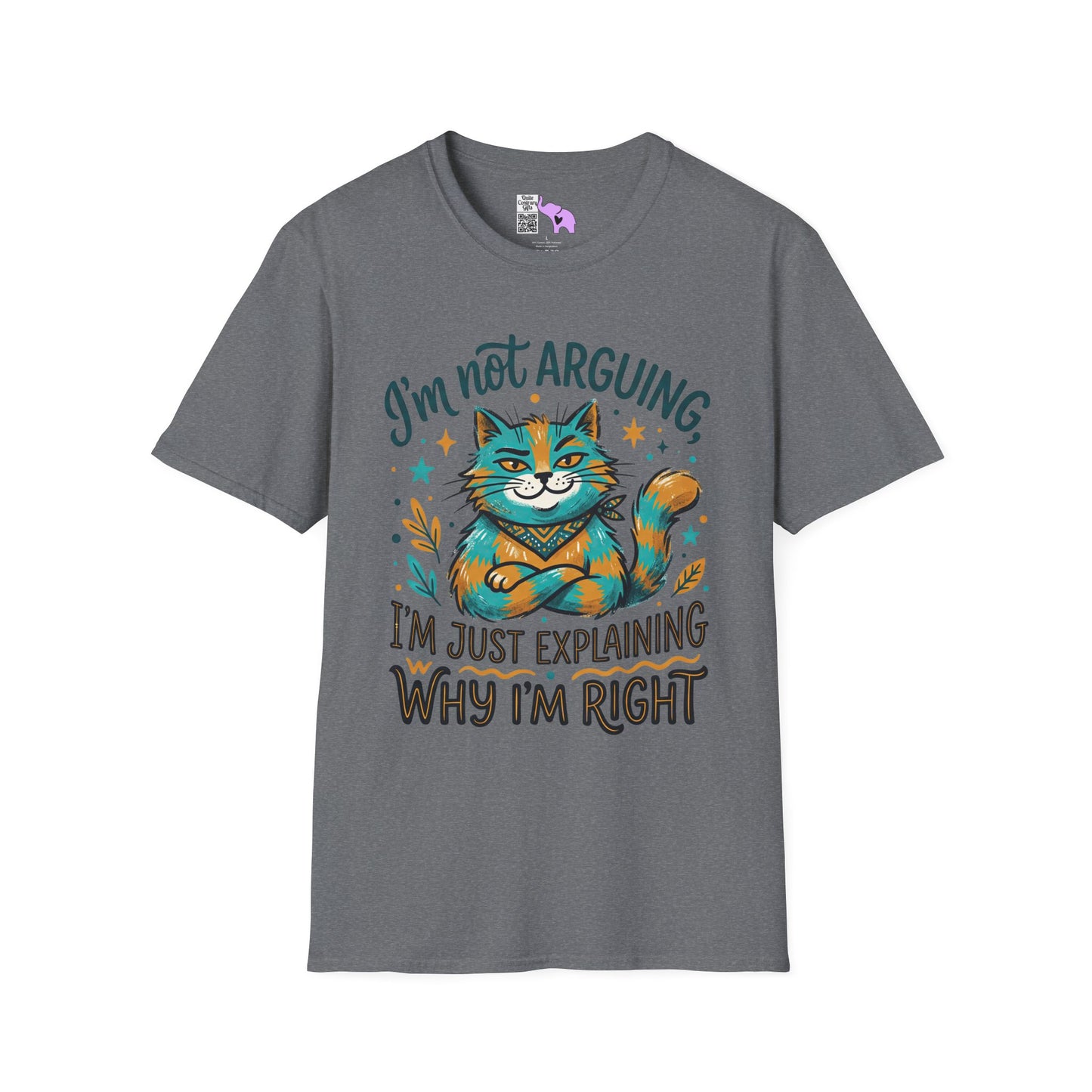 ""I'm Not Arguing I'm Just Explaining Why I'm Right (Cat) Adult T-shirt