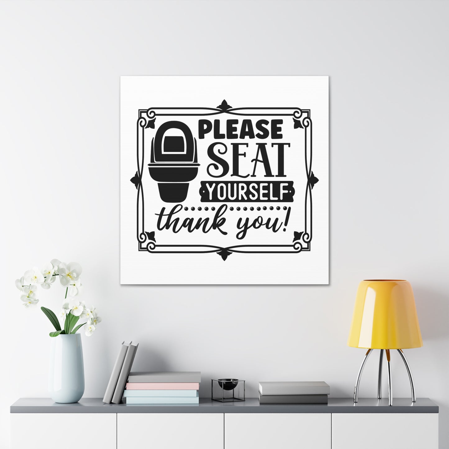 Please Seat Yourself Thank You Canvas Square Wraps w/o Frame