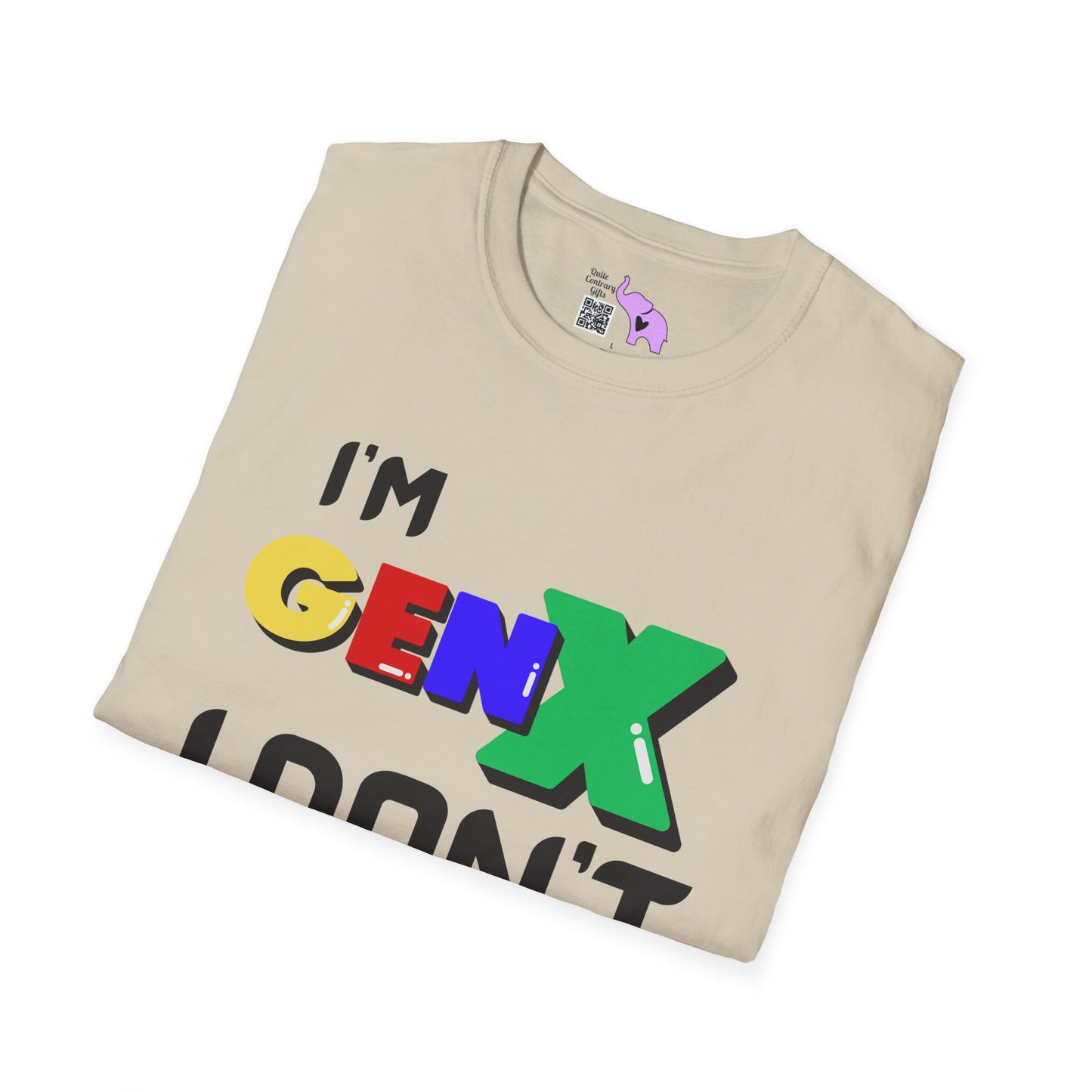 I'm GenX I Don't CareT-shirt