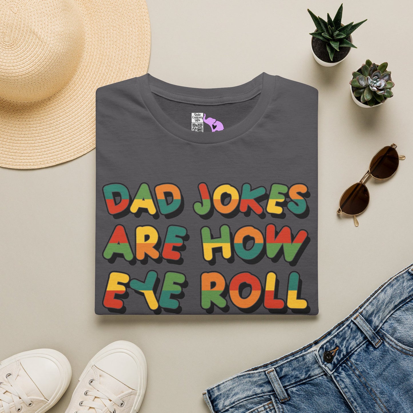 Dad Jokes Are How Eye Roll Adult T-shirt