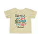 Once Upon A Time There Was A Girl Who Kicked Cancers Butt It Was Me The End! Infant Soft T-Shirt