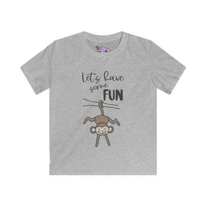 Let's Have Some Fun (Monkey) Kids Softstyle Tee