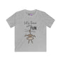 Let's Have Some Fun (Monkey) Kids Softstyle Tee