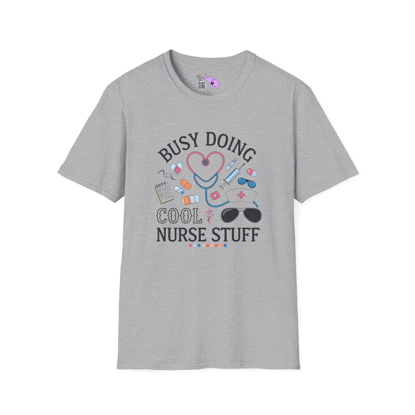 Busy Doing Cool Nurse Stuff Adult T-shirt