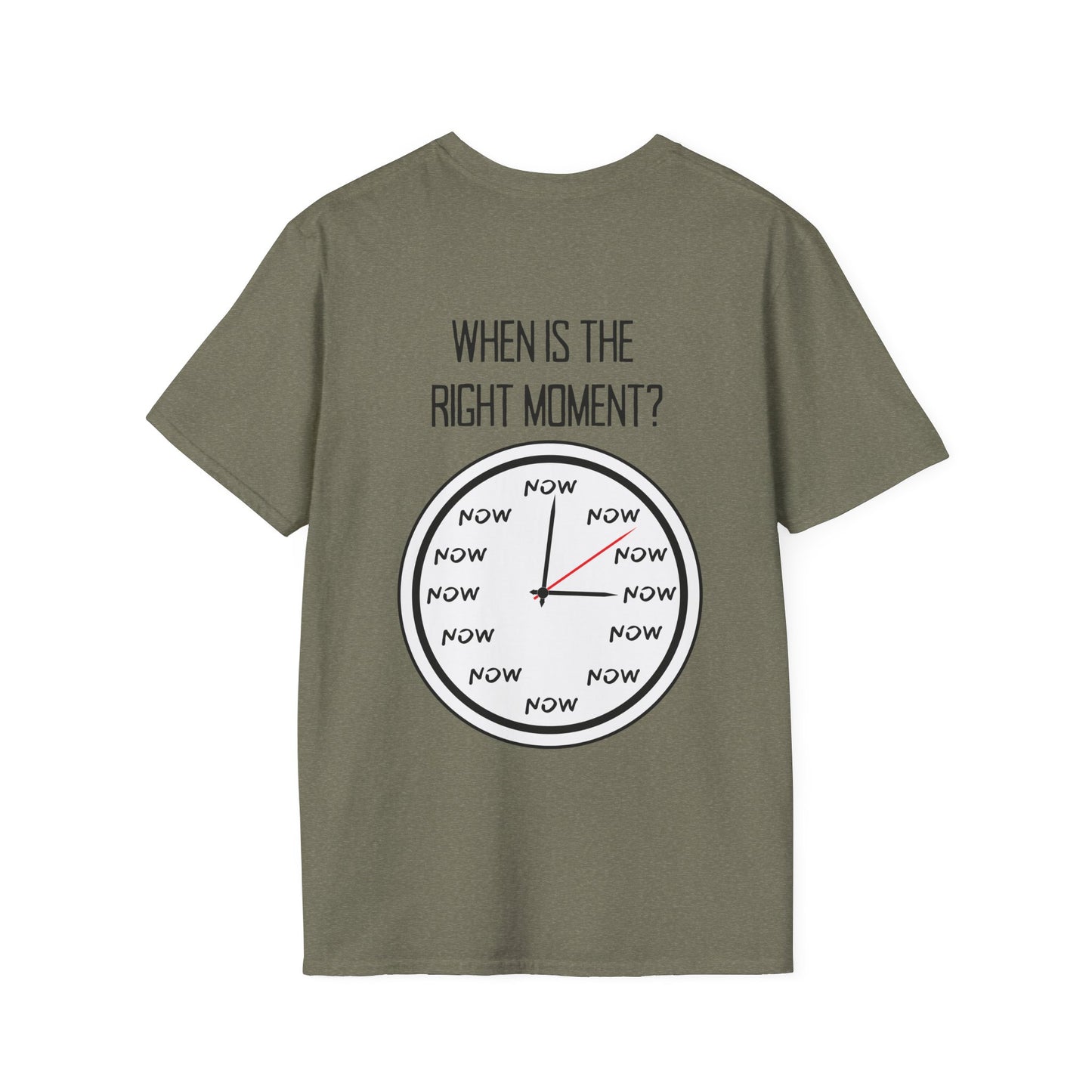 The Moment is Now Adult T-shirt