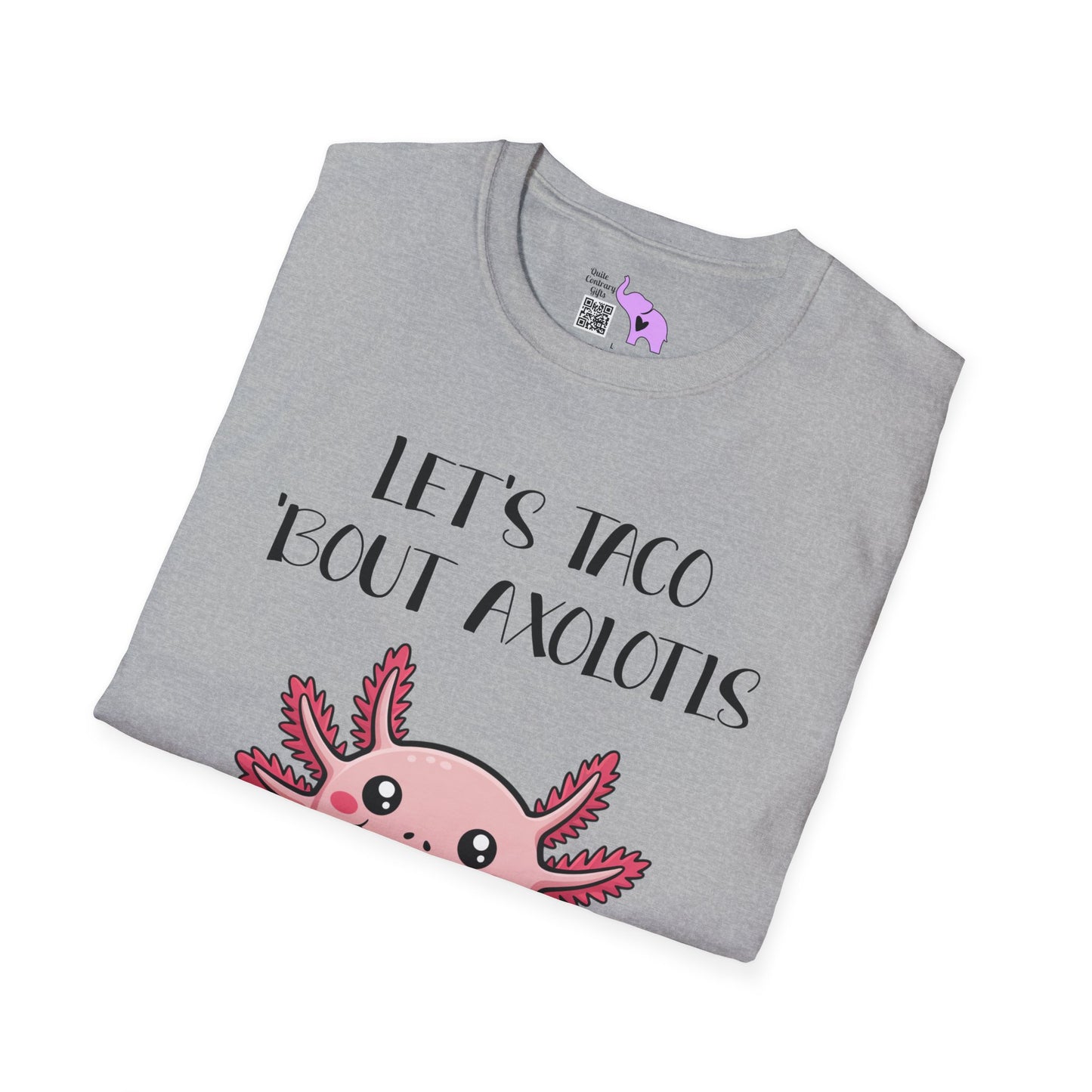 Let's Taco 'Bout Axolotls Adult T-shirt