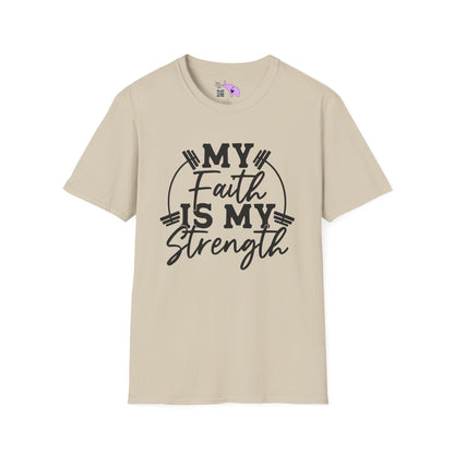 My Faith Is My Strength Adult T-shirt