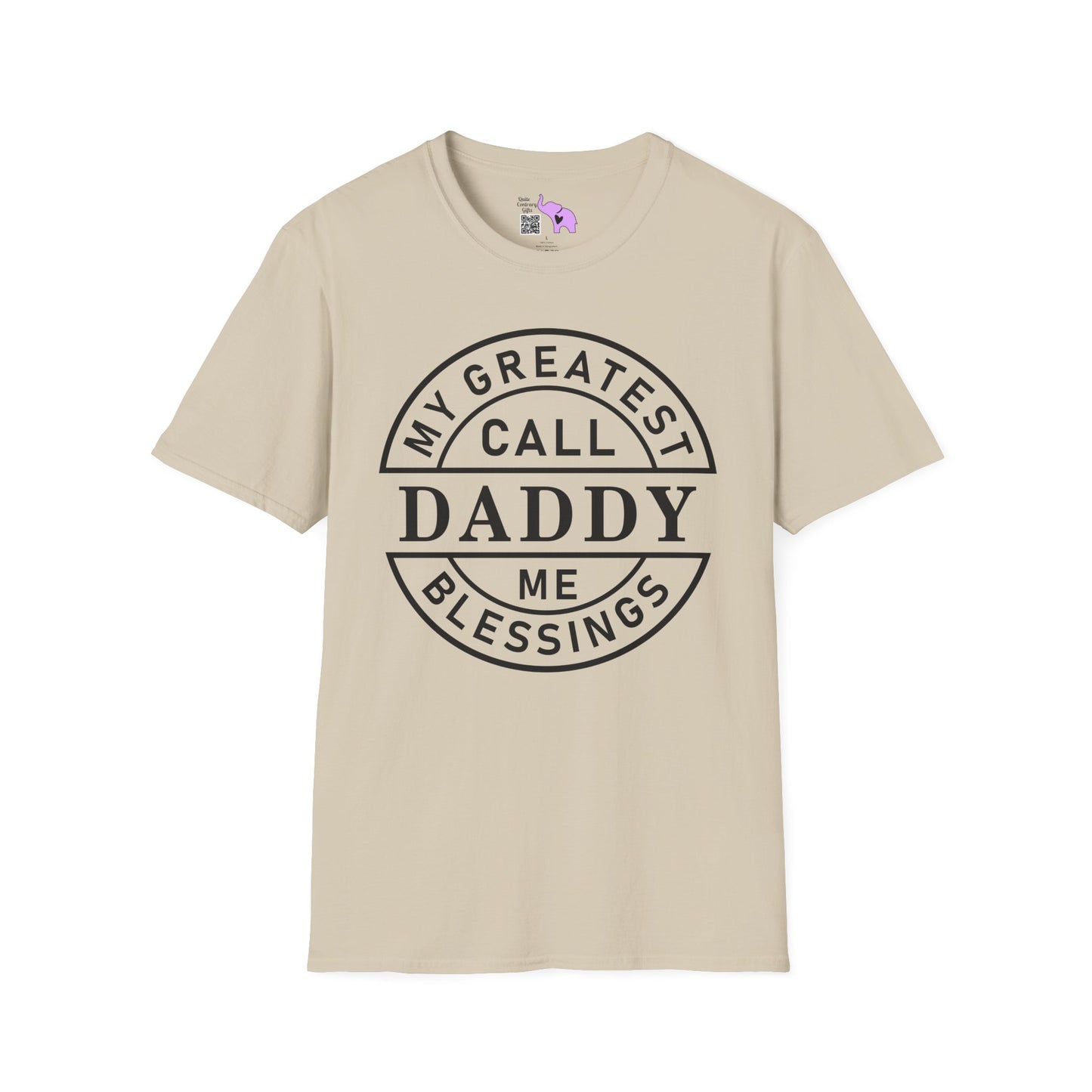 My Greatest Blessings Call Me Daddy Adult T-shirt