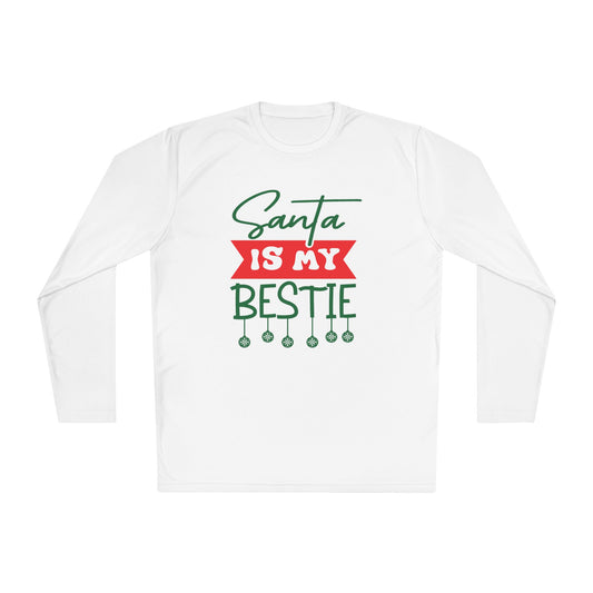 Santa Is My Bestie Adult Long Sleeve Tee