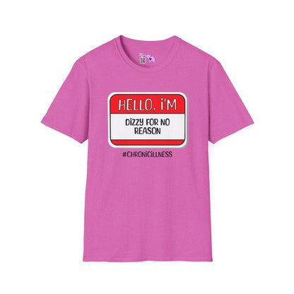 Hello, I'm Dizzy For No Reason Adult T-shirt