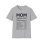 Mom Nutrition Facts Adult T-shirt