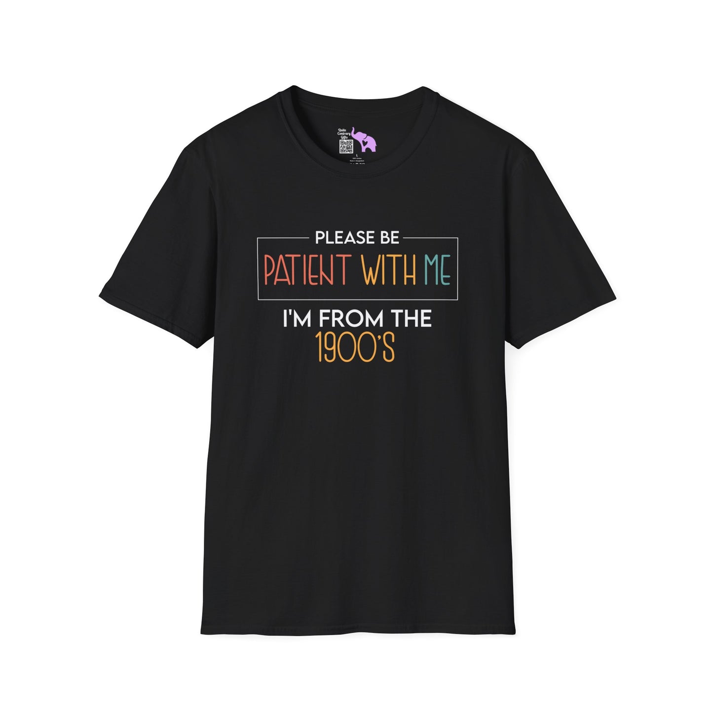 Please Be Patient With Me I'm From The 1900's (Simple 2) Adult T-shirt