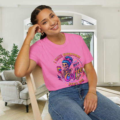 I Hate Everyone But Coffee Helps Adult T-shirt