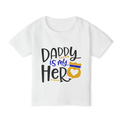 Daddy Is My Hero (Law Enforcement) Heavy Cotton™ Toddler T-shirt
