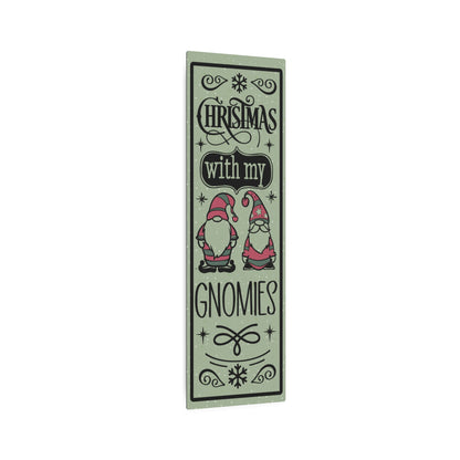 Christmas With My Gnomies Metal Door Art Sign