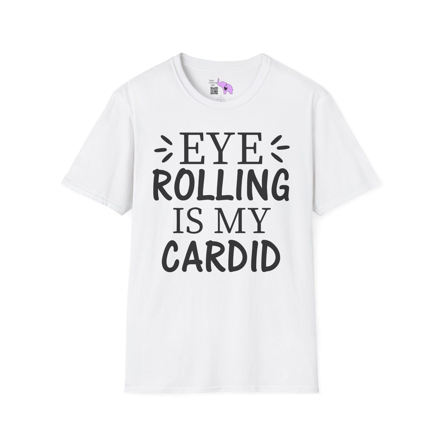 Eye Rolling Is My Cardio Adult T-shirt