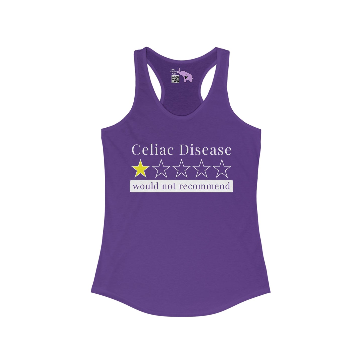 Celiac Disease 1 Star Would Not Recommend Women's Ideal Racerback Tank