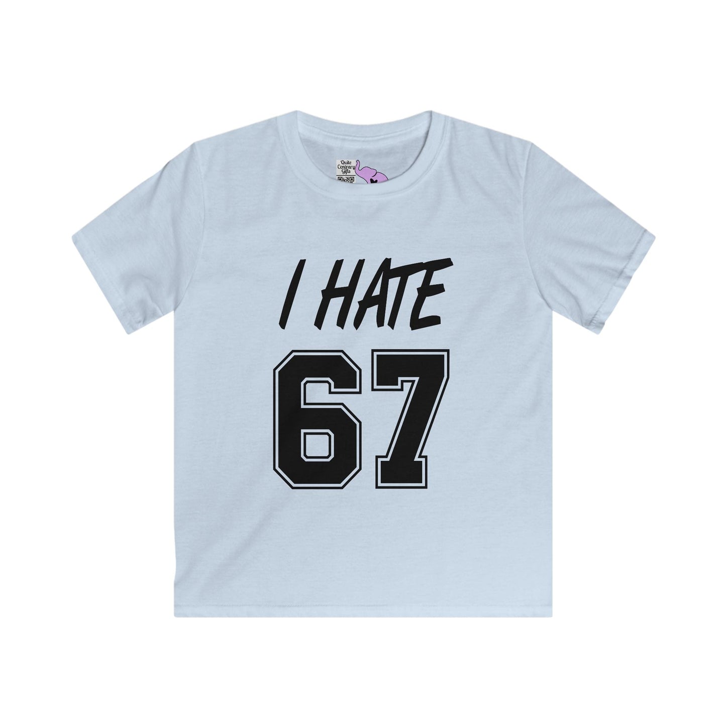 I Hate 67 Youth Softstyle Tee