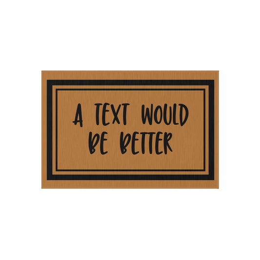 A Text Would Be Better Outdoor Rug
