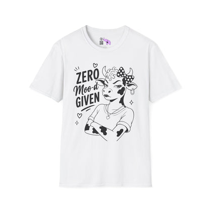 Zero Moo-d Given Adult T-shirt