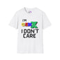 I'm GenX I Don't Care Adult T-shirt