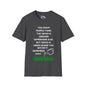 Grass is Greener Where You Water It Adult T-shirt