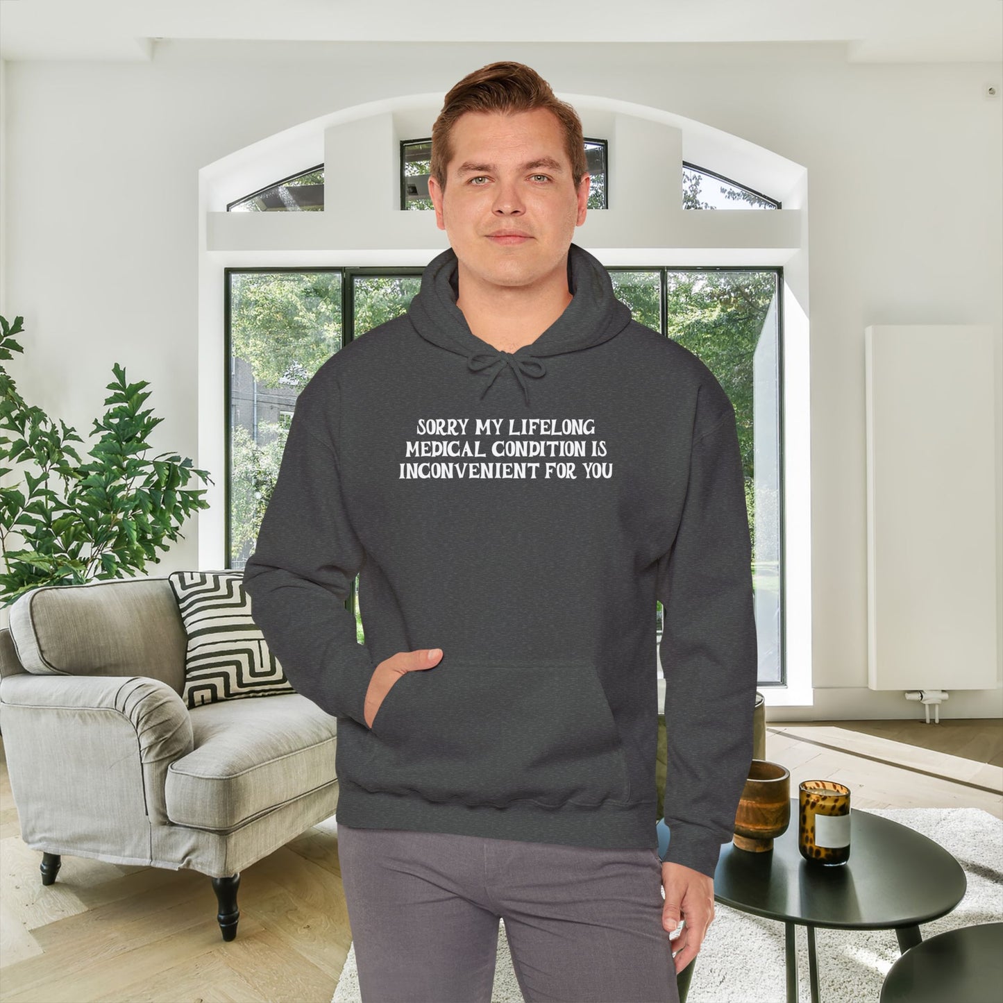 Sorry My Lifelong Medical Condition is Inconvenient for You Adult Heavy Blend™ Hoodie