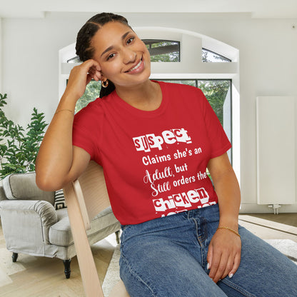 Suspect Claims She's An Adult But Still Orders The Chicken Tendies Adult T-shirt