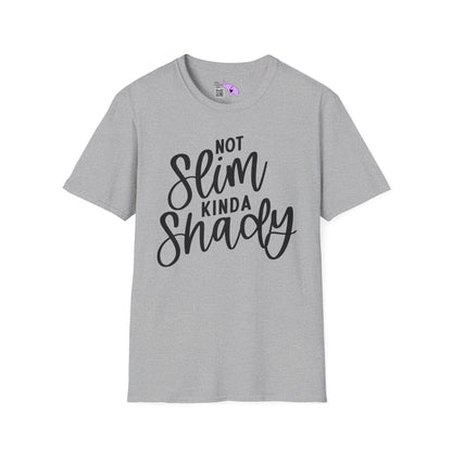 Not Slim Kinda Shady Adult T-shirt