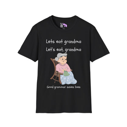 Lets Eat Grandma Good Grammar Saves Lives Adult T-shirt