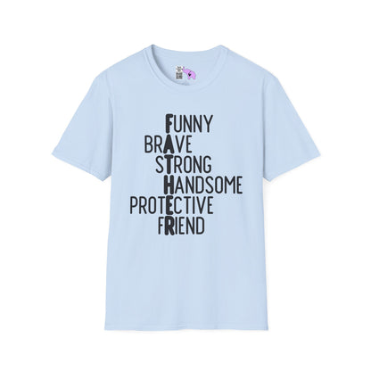 Father-Funny, Brave, Strong, Handsome, Protective, Friend Adult T-shirt