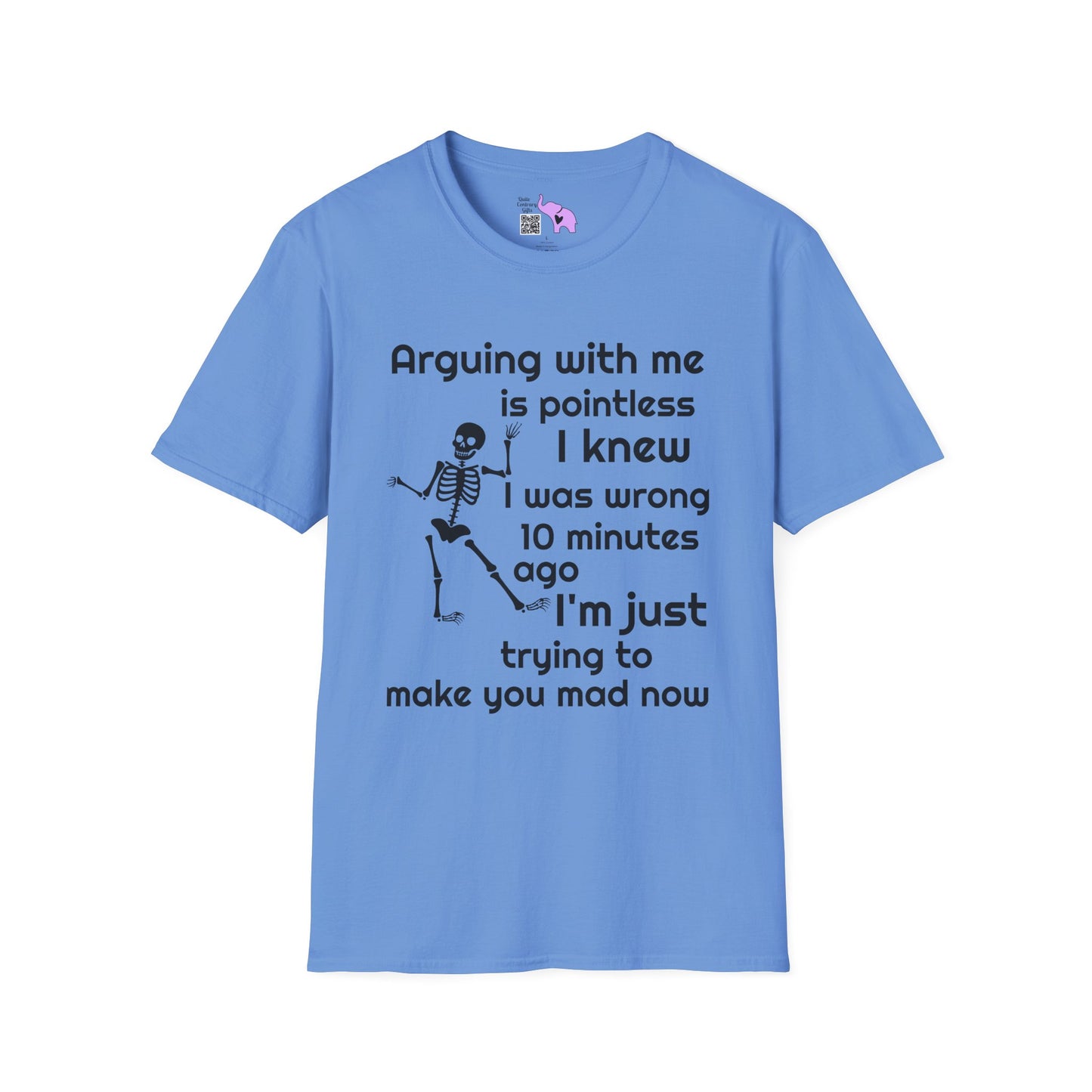 Arguing With Me Is Pointless... Adult T-shirt