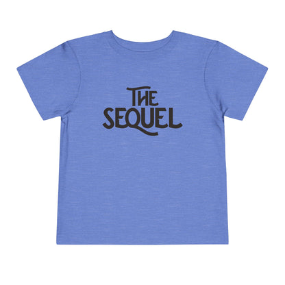 The Sequel (Second Sibling) Toddler Tee