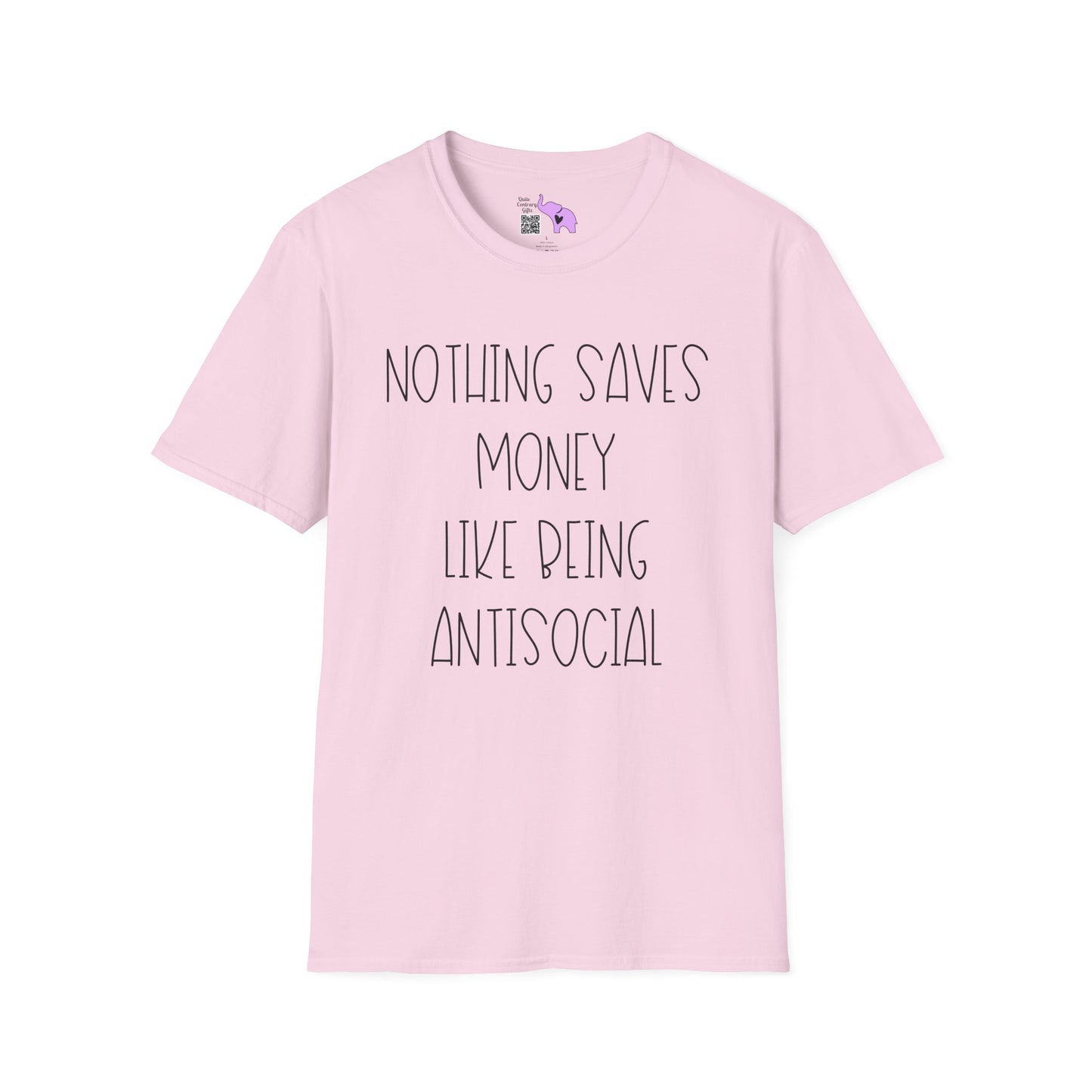Nothing Saves Money Like Being Antisocial Adult T-shirt