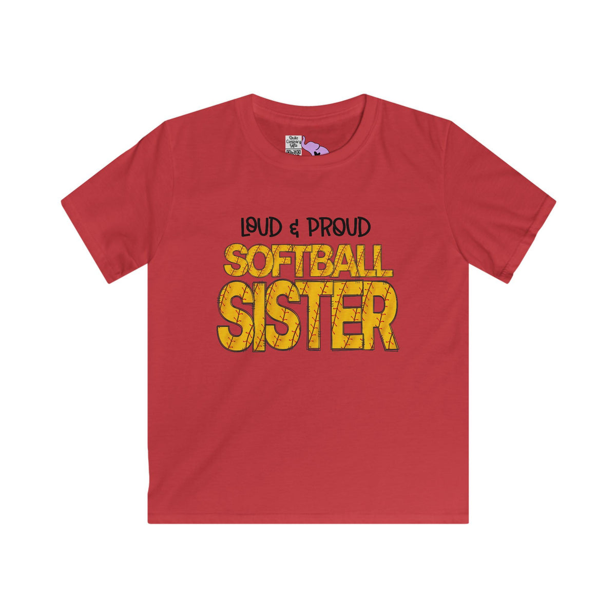""Loud & Proud Softball Sister Youth Softstyle Tee