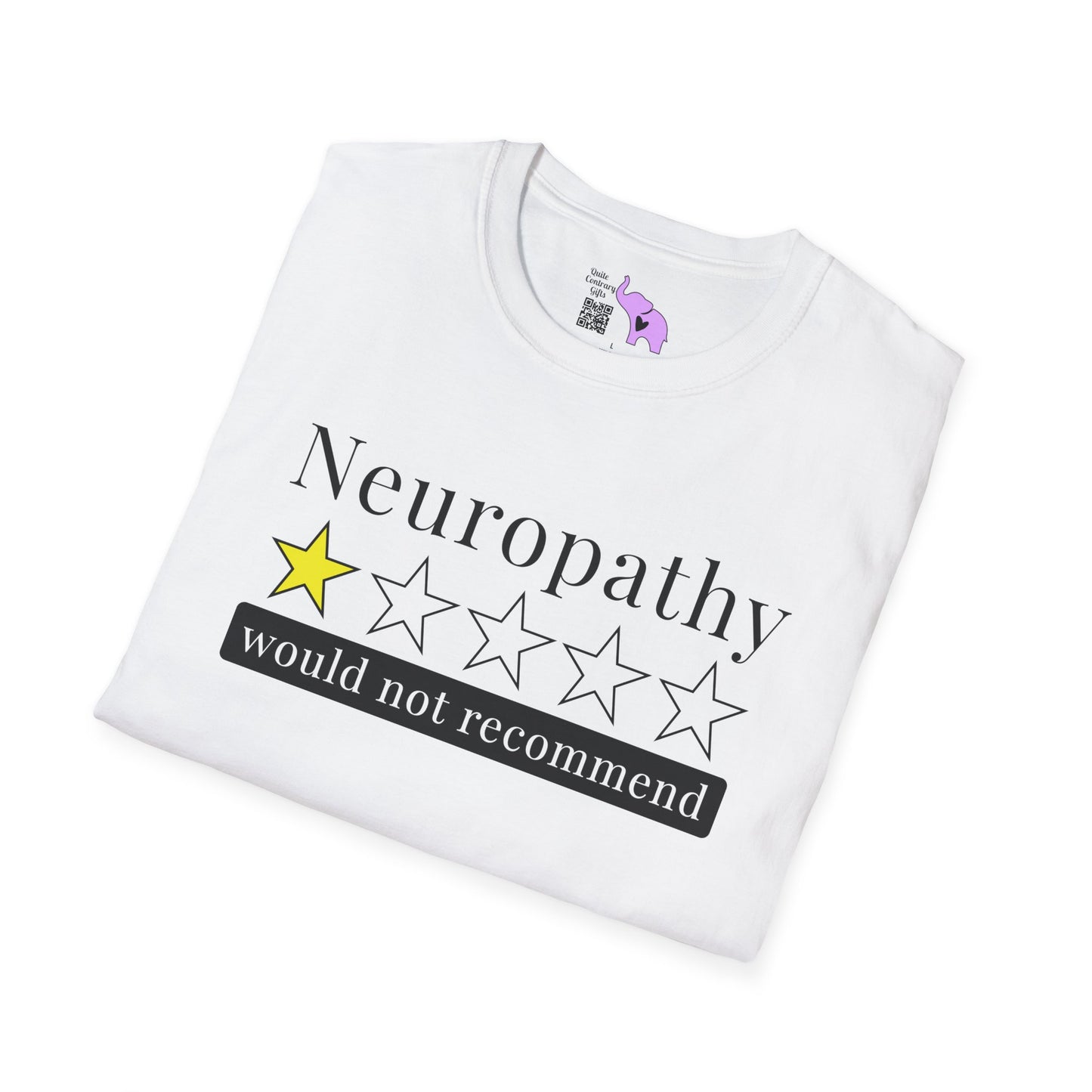 Neuropathy 1 Star Would Not Recommend Adult T-shirt