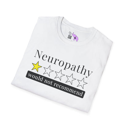 Neuropathy 1 Star Would Not Recommend Adult T-shirt