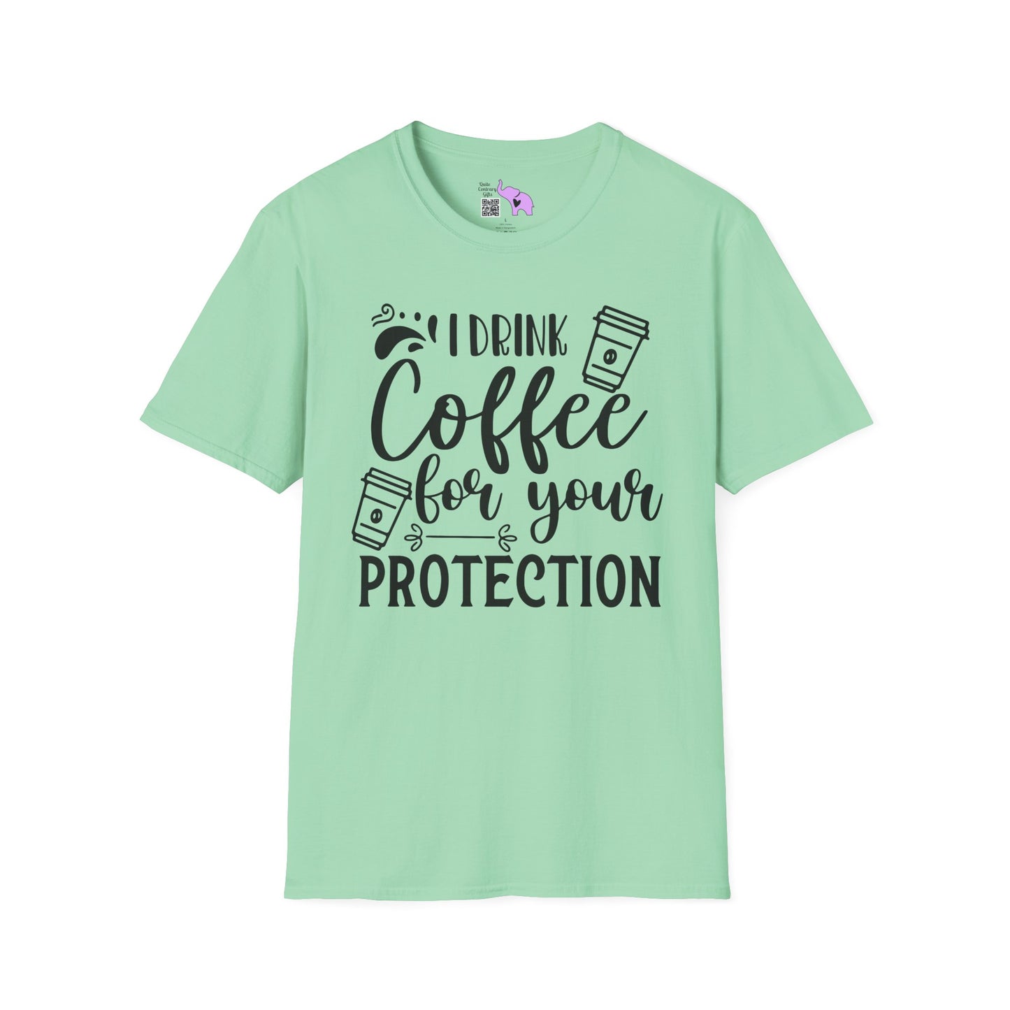 I Drink Coffee For Your Protection Adult T-shirt