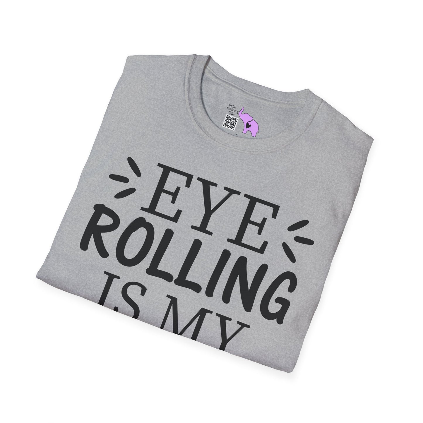Eye Rolling Is My Cardio Adult T-shirt