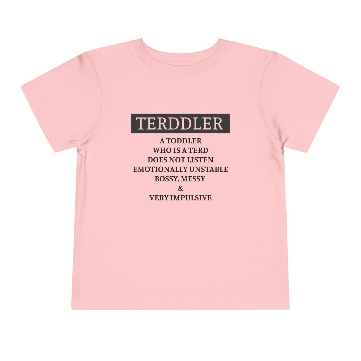 Terddler Definition Toddler Tee