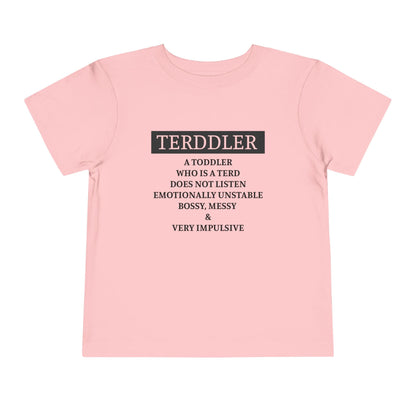 Terddler Definition Toddler Tee
