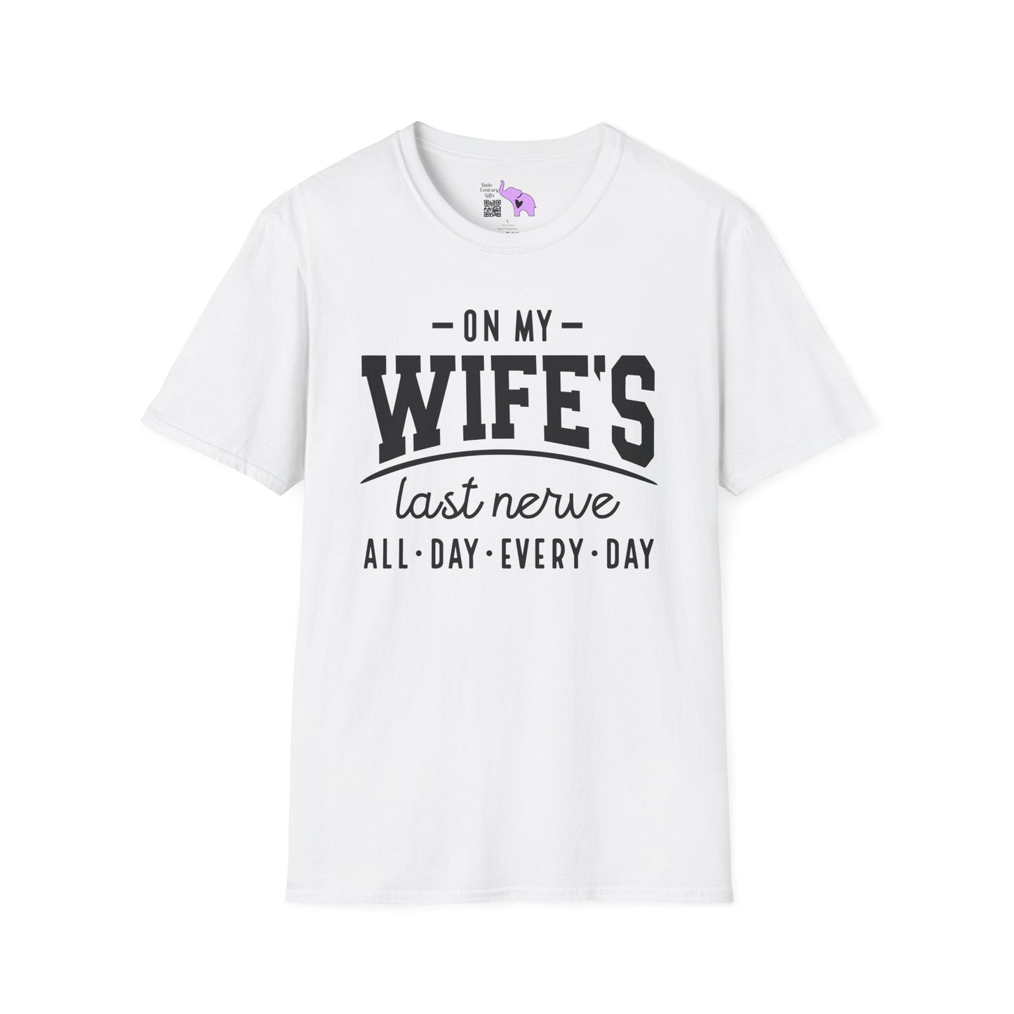 On My Wife's Last Nerve Adult T-shirt