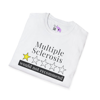 Multiple Sclerosis 1 Star Would Not Recommend Adult T-shirt