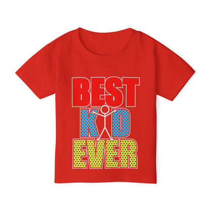 Best Kid Ever (Colorful) Heavy Cotton™ Toddler T-shirt