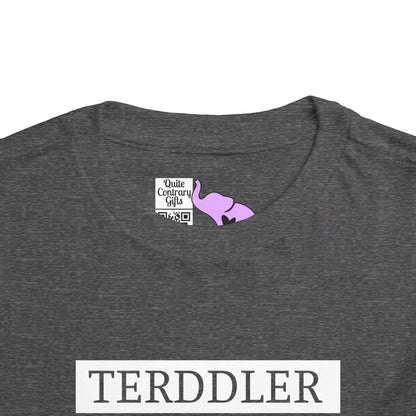 Terddler Definition Toddler Tee