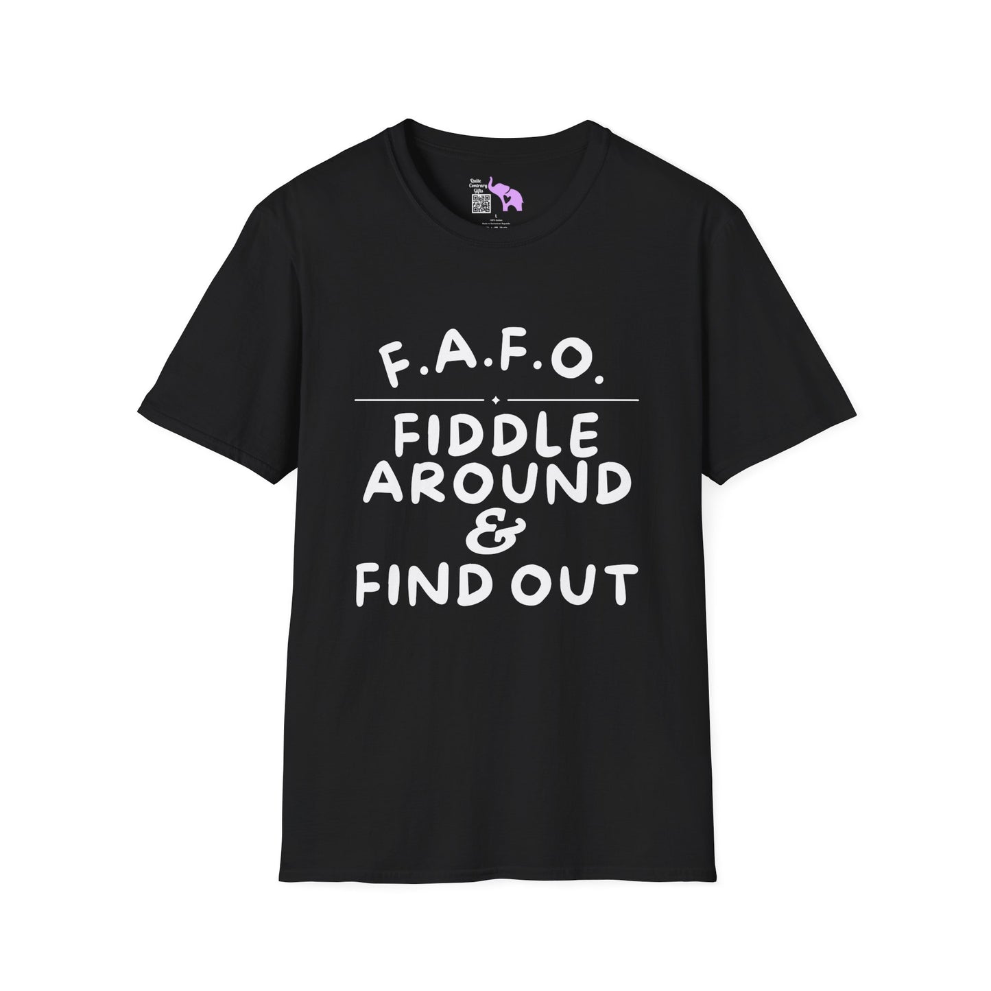 Fiddle Around & Find Out T-shirt